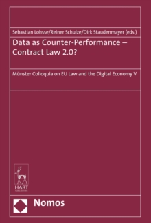 Data as Counter-Performance - Contract Law 2.0? : Munster Colloquia on EU Law and the Digital Economy V