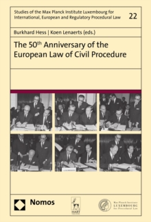 The 50th Anniversary of the European Law of Civil Procedure