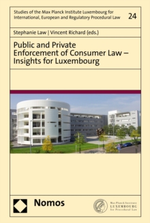 Public and Private Enforcement of Consumer Law - Insights for Luxembourg