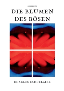 Die Blumen des Boesen