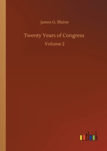 Twenty Years of Congress : Volume 2