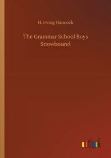 The Grammar School Boys Snowbound