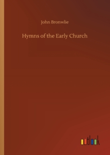 Hymns of the Early Church