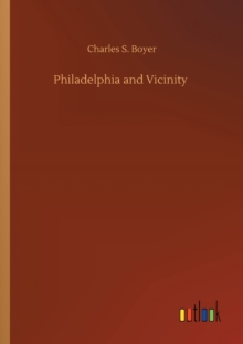 Philadelphia and Vicinity