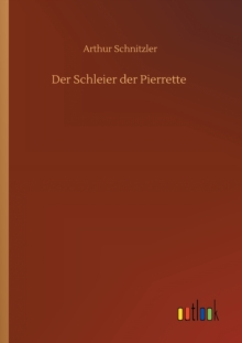 Der Schleier der Pierrette