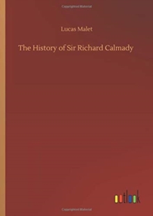 The History of Sir Richard Calmady