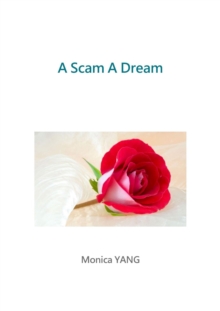 A Scam A Dream : What was the truth?