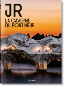 JR : La Caverne du Pont Neuf