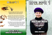 Mo' s Book1 (English) : Brazilian Music for Combos and small Ensembles