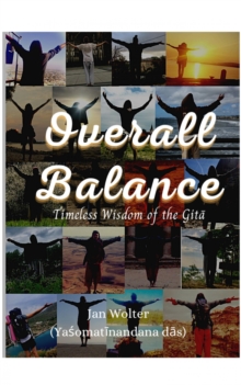 Overall Balance : Balance in Personality: Wisdom of Yoga and Veda