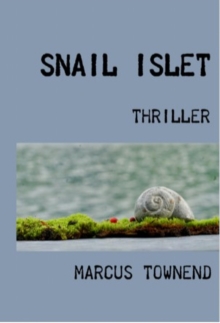 SNAIL ISLET : Blast. Nuclear. Lucerne.