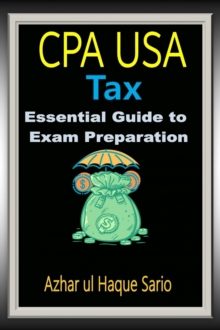 CPA USA Tax Essential Guide to Exam Preparation