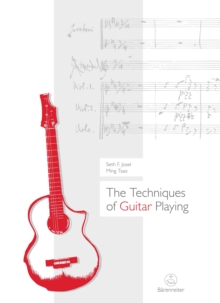 The Techniques of Guitar Playing