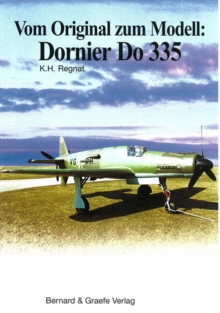 Dornier Do 335, Paperback Book Dornier Do 335, Paperback Book