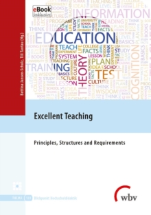 Excellent Teaching : Principles, Structures and Requirements