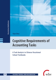 Cognitive Requirement of Accounting Tasks : A Task Analysis in Chinese Vocational School Textbooks