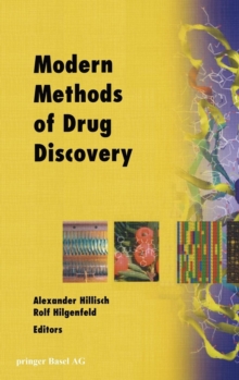 Modern Methods of Drug Discovery, Hardback Book Modern Methods of Drug Discovery, Hardback Book