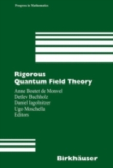 Rigorous Quantum Field Theory : A Festschrift for Jacques Bros