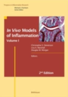 In Vivo Models of Inflammation : Volume 1