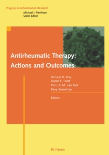 Antirheumatic Therapy: Actions and Outcomes