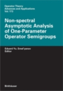 Non-spectral Asymptotic Analysis of One-Parameter Operator Semigroups