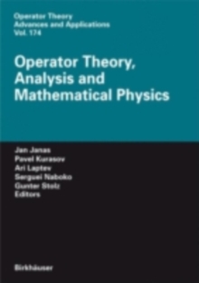 Operator Theory, Analysis and Mathematical Physics