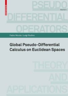 Global Pseudo-differential Calculus on Euclidean Spaces