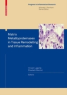 Matrix Metalloproteinases in Tissue Remodelling and Inflammation