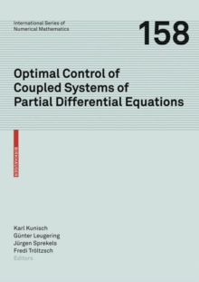 Optimal Control of Coupled Systems of Partial Differential Equations