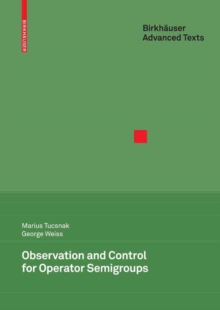 Observation and Control for Operator Semigroups