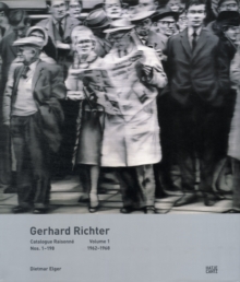 Gerhard Richter Catalogue Raisonne. Volume 1 : Nos. 1-1981962-1968, Hardback Book Gerhard Richter Catalogue Raisonne. Volume 1 : Nos. 1-1981962-1968, Hardback Book