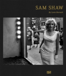 Sam Shaw : A Personal Point of View, Hardback Book Sam Shaw : A Personal Point of View, Hardback Book