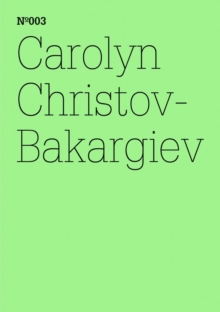 Carolyn Christov-Bakargiev : Brief an einen Freund(dOCUMENTA (13): 100 Notes - 100 Thoughts, 100 Notizen - 100 Gedanken # 003)