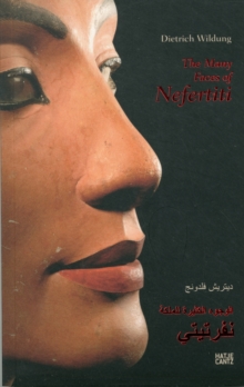 The Many Faces of Nefertiti, Paperback / softback Book The Many Faces of Nefertiti, Paperback / softback Book