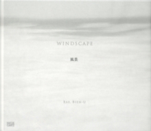 Bae, Bien-U : Windscape, Hardback Book Bae, Bien-U : Windscape, Hardback Book