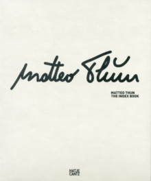 Matteo Thun Index Book, Paperback / softback Book Matteo Thun Index Book, Paperback / softback Book