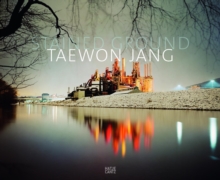 Taewon Jang : Stained Ground, Hardback Book Taewon Jang : Stained Ground, Hardback Book