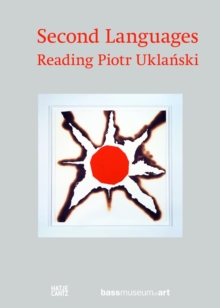 Second Languages : Reading Piotr Uklanski, Hardback Book Second Languages : Reading Piotr Uklanski, Hardback Book