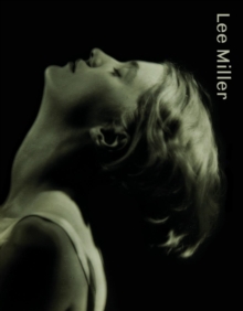 Lee Miller, Paperback / softback Book Lee Miller, Paperback / softback Book
