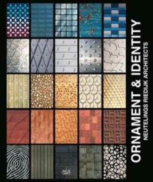 Ornament & Identity : Neutelings Riedijk Architects, Hardback Book Ornament & Identity : Neutelings Riedijk Architects, Hardback Book