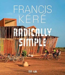 Francis Kere Architecture, Hardback Book Francis Kere Architecture, Hardback Book