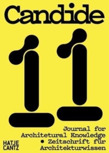 Candide. Journal for Architectural Knowledge : No. 11, Paperback Book Candide. Journal for Architectural Knowledge : No. 11, Paperback Book