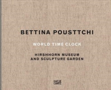 Bettina Pousttchi : World Time Clock, Hardback Book Bettina Pousttchi : World Time Clock, Hardback Book