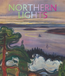 Northern Lights : The Forest In Modernist Art