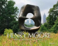 Henry Moore: Vision. Creation. Obsession., Hardback Book Henry Moore: Vision. Creation. Obsession., Hardback Book