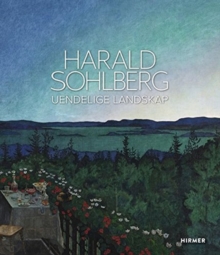 Harald Sohlberg: Uendelige Landskap (Norwegian language), Hardback Book Harald Sohlberg: Uendelige Landskap (Norwegian language), Hardback Book