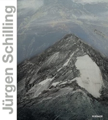 Jurgen Schilling : Nature as Landscape