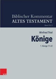 Biblischer Kommentar Altes Testament - Bandausgaben : 1. KAnige 17a22, Hardback Book Biblischer Kommentar Altes Testament - Bandausgaben : 1. KAnige 17a22, Hardback Book