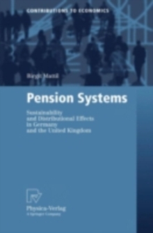 Pension Systems : Sustainability and Distributional Effects in Germany and the United Kingdom