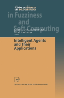 Intelligent Agents and Their Applications